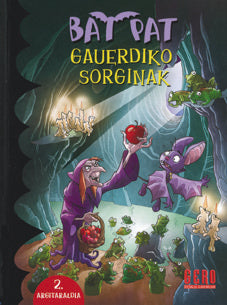 BAT PAT. GAUERDIKO SORGINAK, de Roberto Pavanello | portada del libro