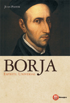 BORJA. ESPIRITU UNIVERSAL, de PASTOR GOMEZ, JUAN | portada del libro