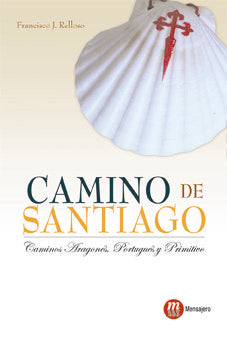 Camino de Santiago, de Relloso Rodríguez, Francisco | portada del libro