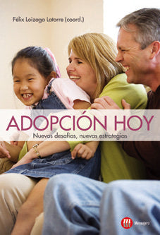 ADOPCION HOY, de LOIZAGA, FELIX | portada del libro