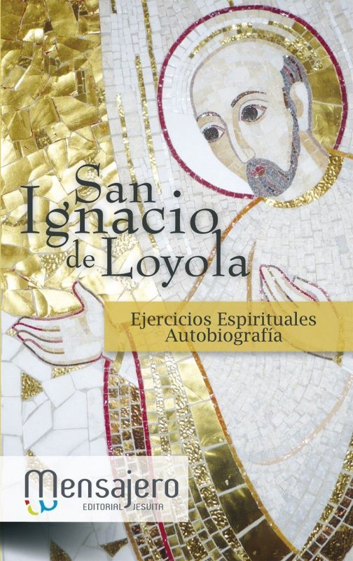 Ejericios Espirituales Autobiografía, de San Ignacio de Loyola | portada del libro
