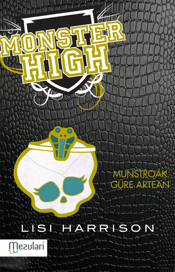 Munstroak gure artean, de HARRISON, LISI | portada del libro