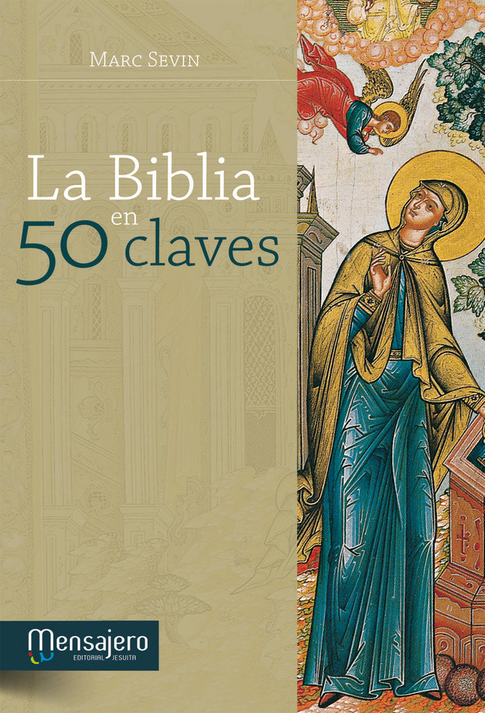 LA BIBLIA EN 50 CLAVES, de SEVIN, MARC | portada del libro