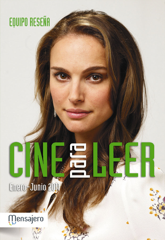 Cine para leer enero-junio 2011, de EQUIPO RESEÑA | portada del libro