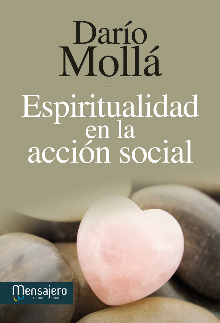 Espiritualidad en la acción social, de Mollá Llácer, Darío | portada del libro