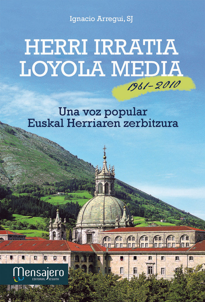 Herri irratia Loiola mendia, de Arregui Cendoya, Ignacio | portada del libro