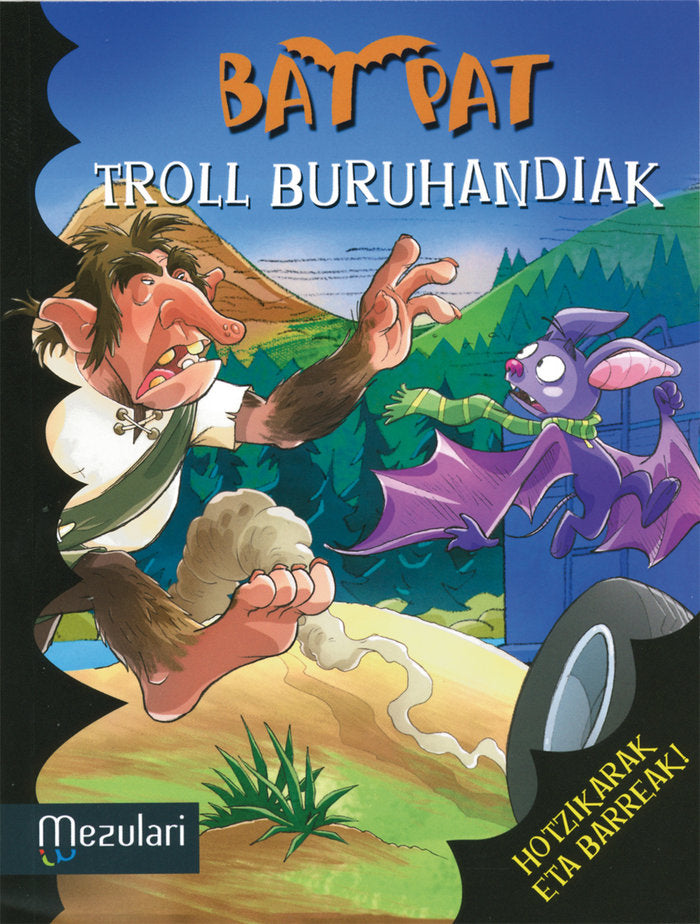 Bat Pat. Troll buruhandiak, de Pavanello, Roberto | portada del libro