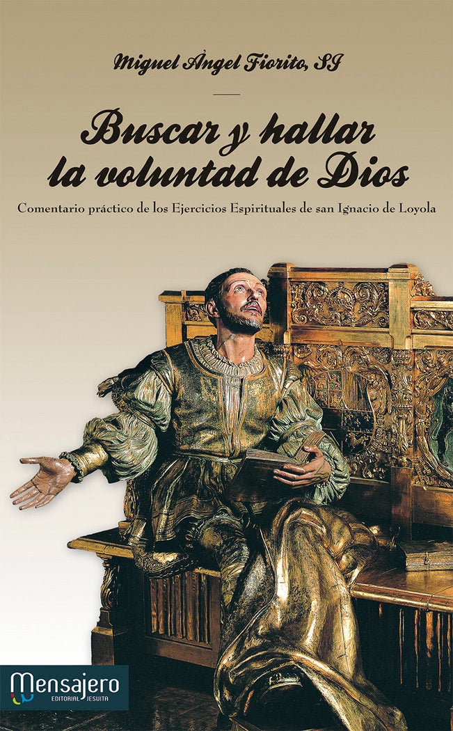 Buscar y hallar la voluntad de Dios, de Fiorito, Miguel Ángel | portada del libro