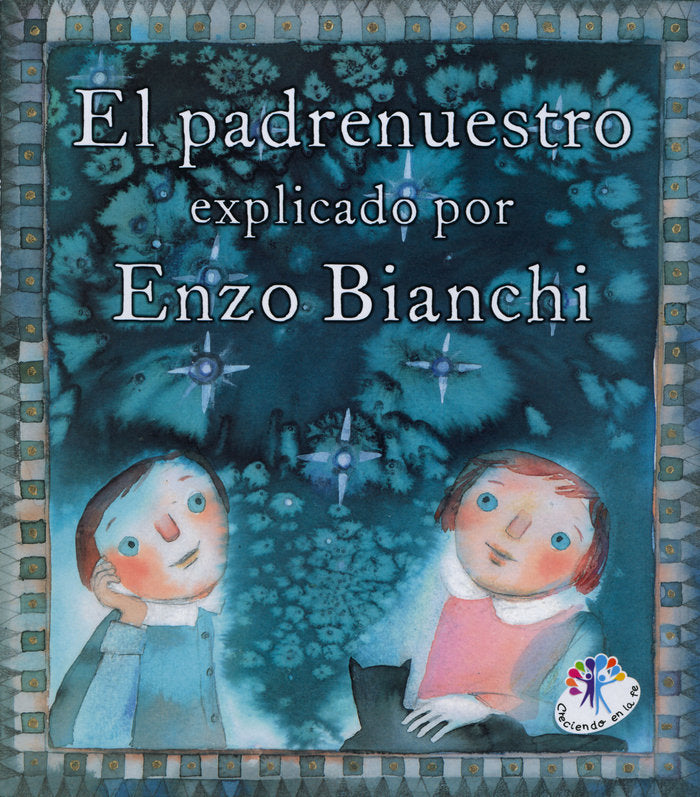 El padrenuestro explicado por Enzo Bianchi, de Bianchi, Enzo | portada del libro
