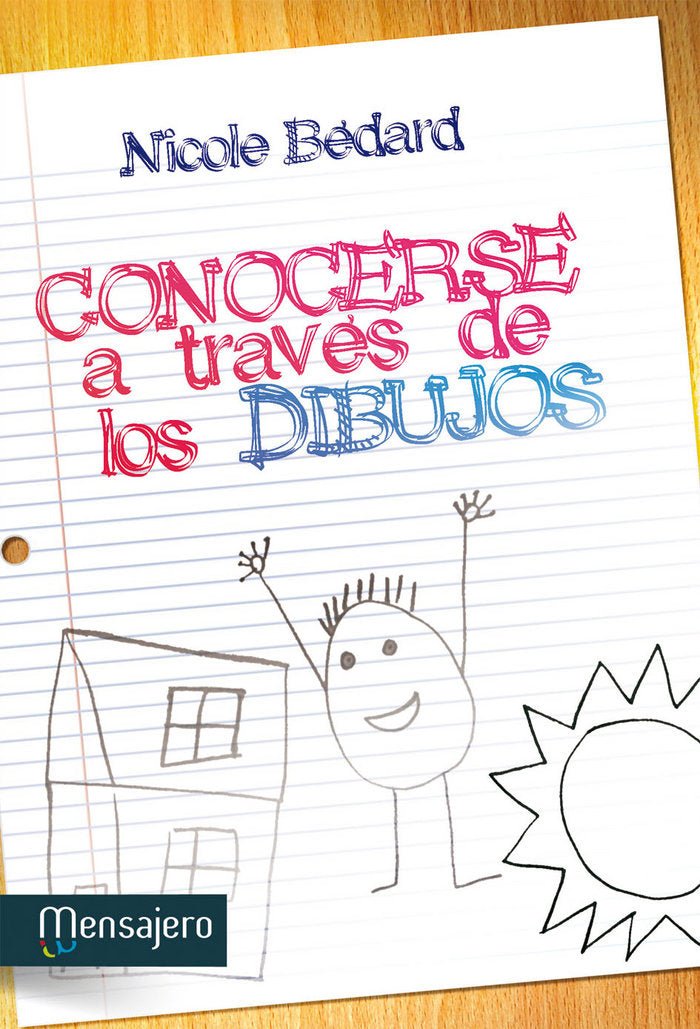 Conocerse a través de los dibujos, de Bedard, Nicole | portada del libro