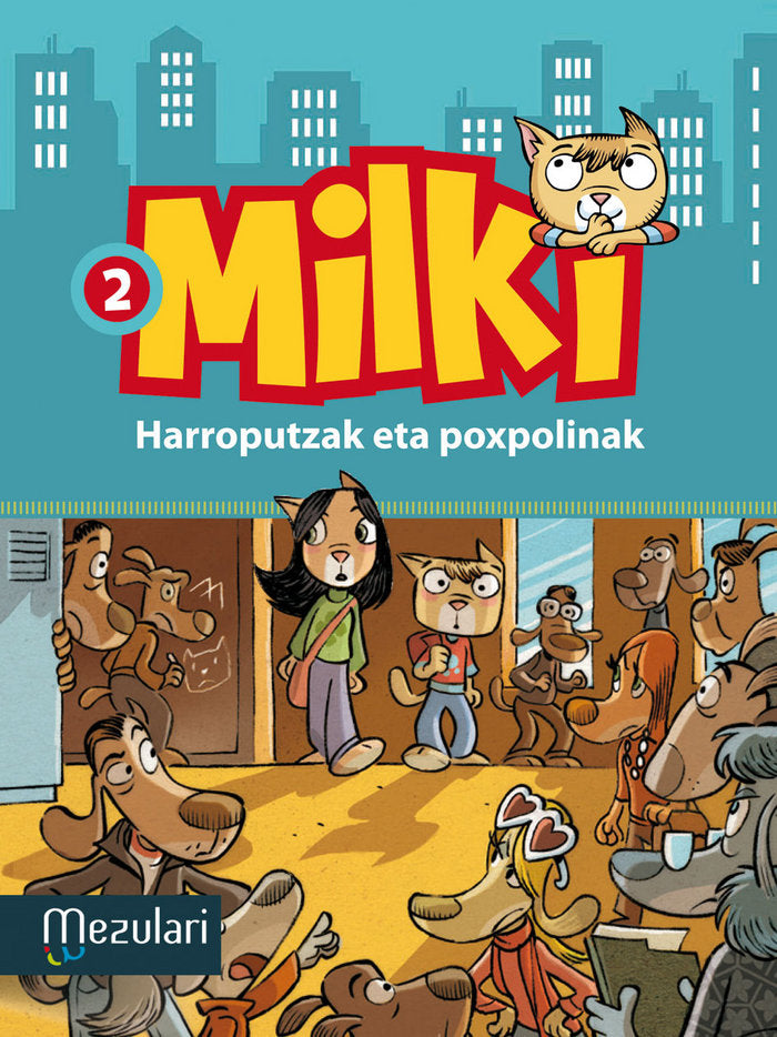 Milki. Harroputzak eta poxpolinak, de Zironi, Giuseppe | portada del libro