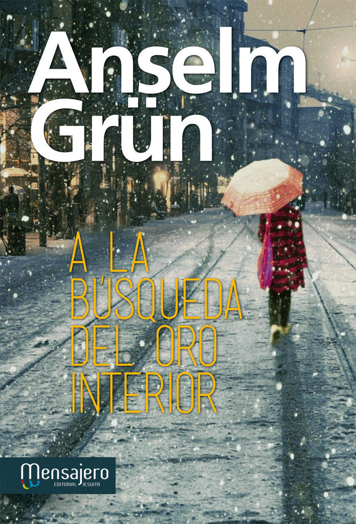 A la búsqueda del oro interior, de Grün | portada del libro