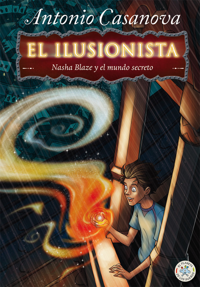 El Ilusionista: Nasha Blaze y el mundo secreto, de Montanari | portada del libro