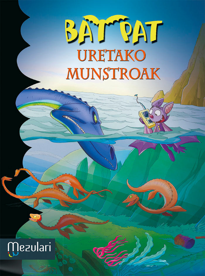 Bat Pat. Uretako munstroak, de Pavanello, Roberto | portada del libro