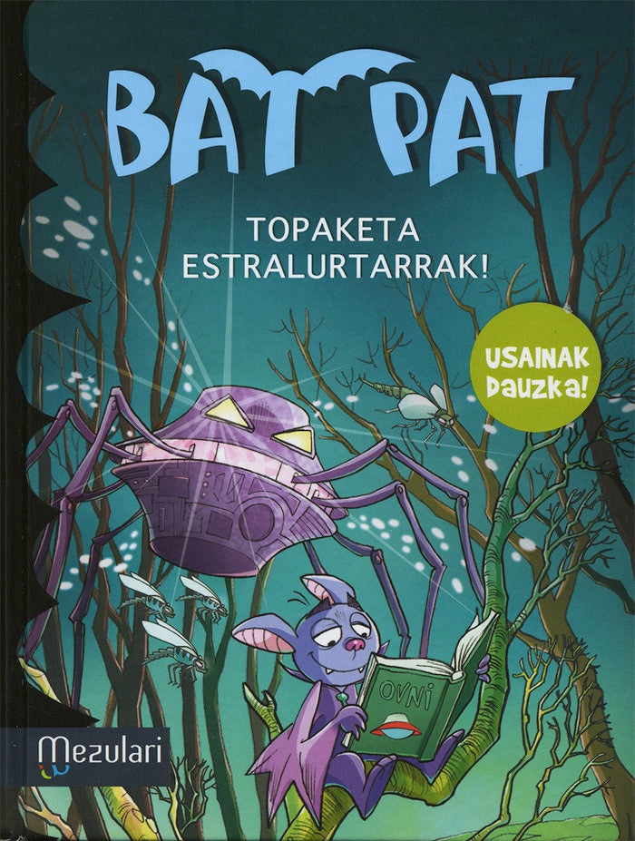 Bat Pat. Topaketa estralurtarrak¡, de Pavanello, Roberto | portada del libro