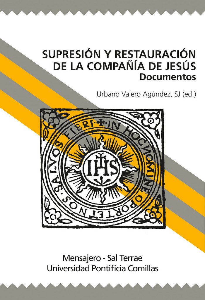 Supresión y restauración de la Compañía de Jesús, de Valero Agúndez, Urbano | portada del libro