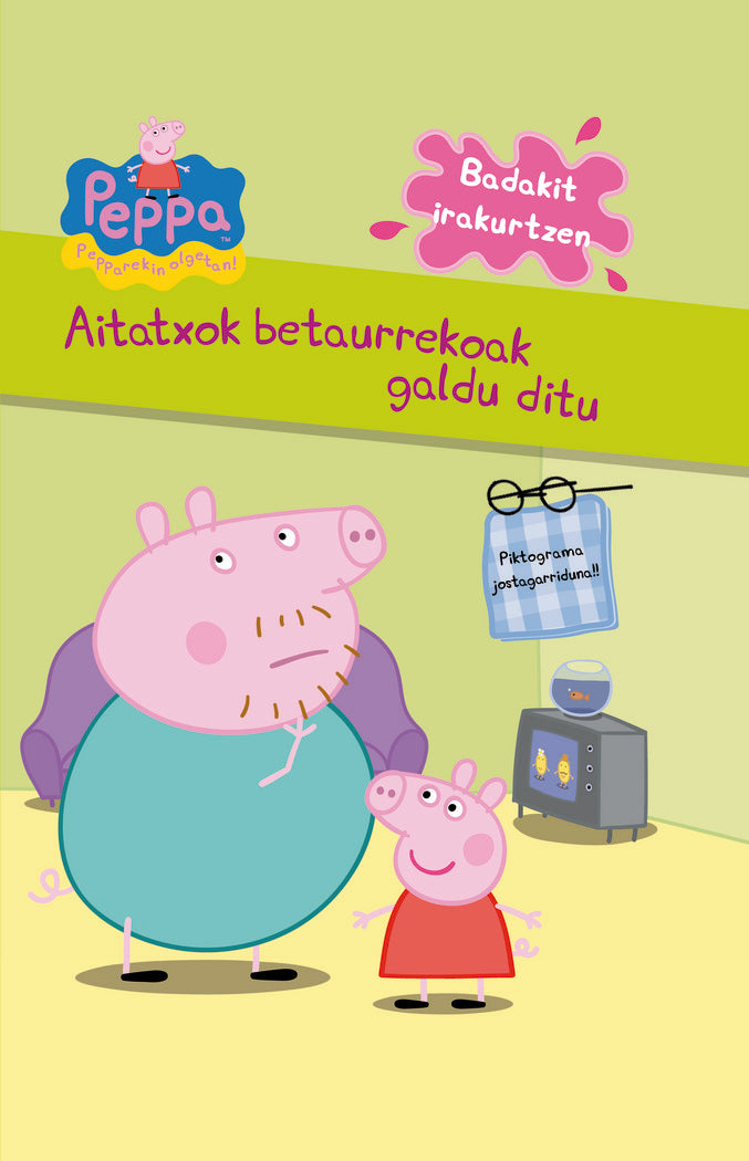 Peppa Pig. Aitatxok betaurrekoak galdu ditu, de Ashley | portada del libro