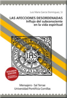Las afecciones desordenadas, de GARCIA DOMINGUEZ, LUIS MARIA | portada del libro