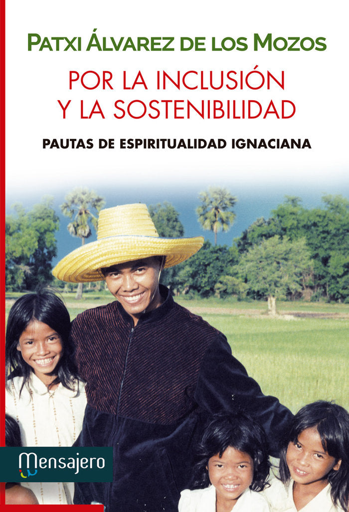 Por la inclusión y la sostenibilidad, de Alvarez de los Mozos, Patxi | portada del libro