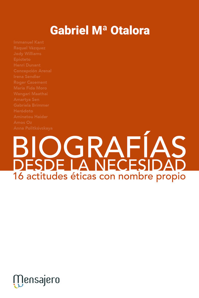 Biografías desde la necesidad, de Otalora, Gabriel Mª | portada del libro