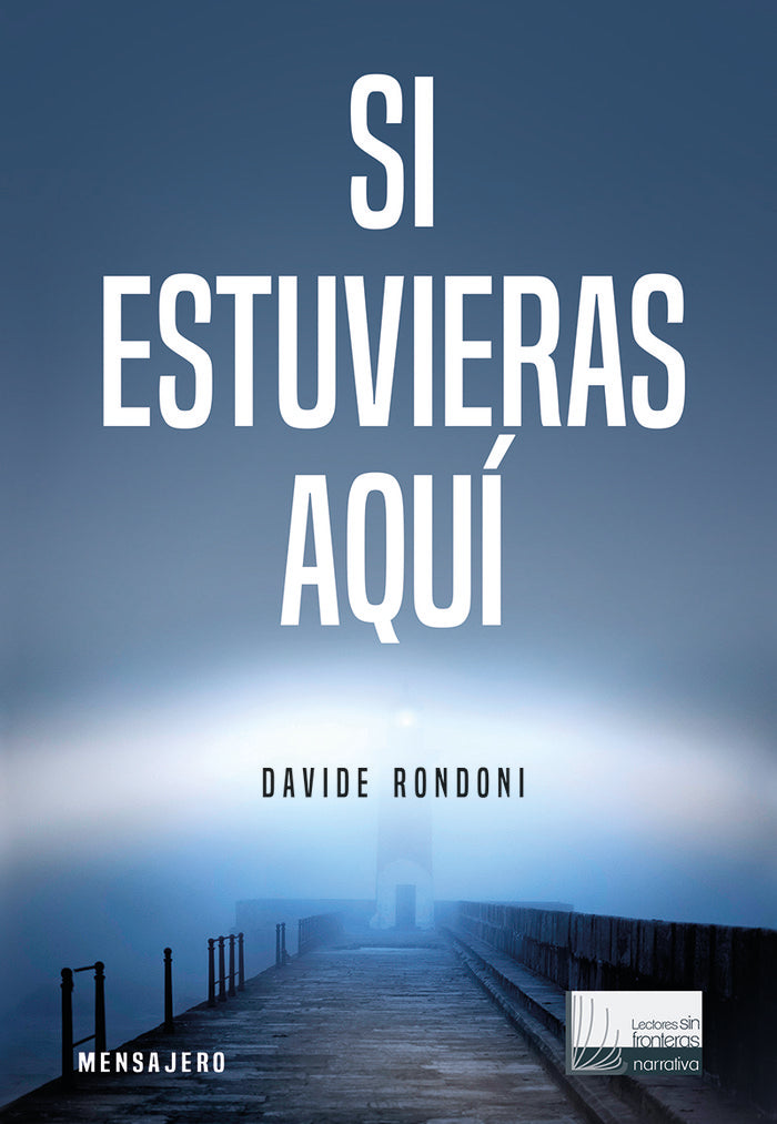 Si estuvieras aqui, de Rondoni, Davide | portada del libro