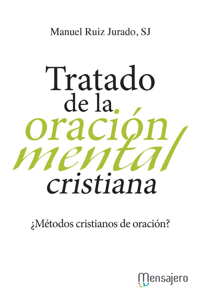 Tratado de la oración mental cristiana, de Ruiz Jurado, Manuel | portada del libro