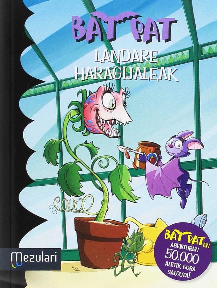 Bat Pat. Landare Haragijaleak, de Pavanello, Roberto | portada del libro