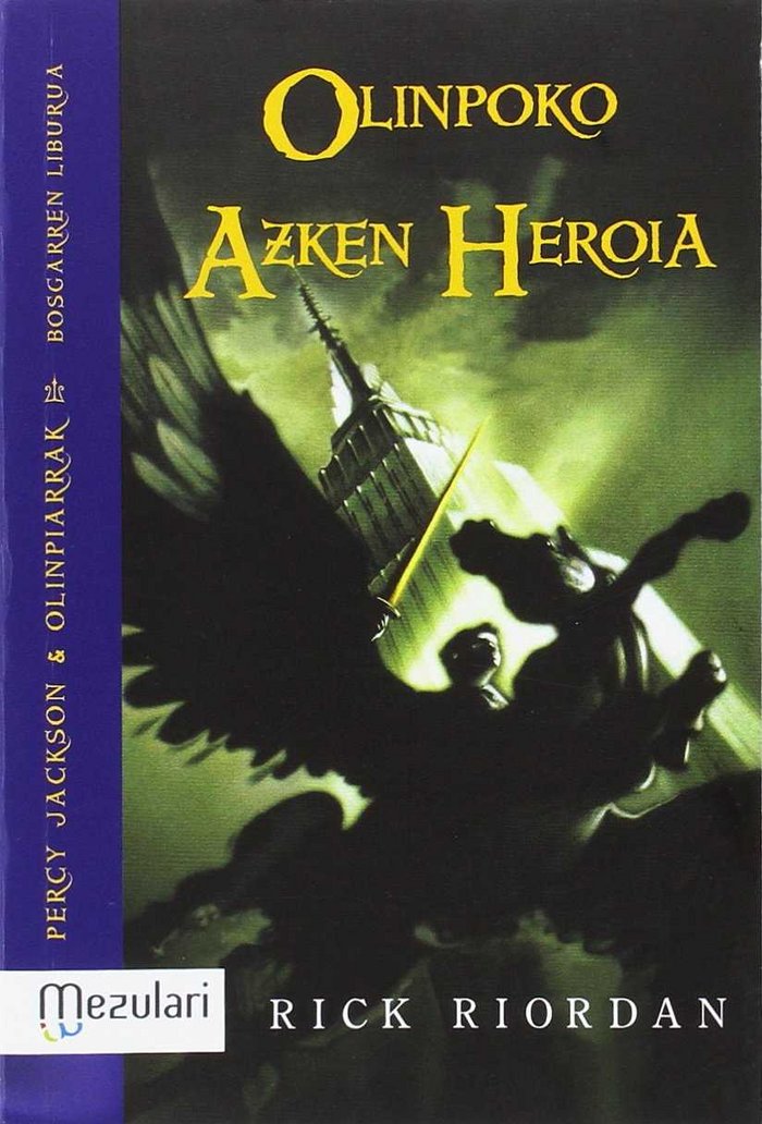 Percy Jackson& Olinpiarrak. Olinpoko azken heroia, de Jordan | portada del libro