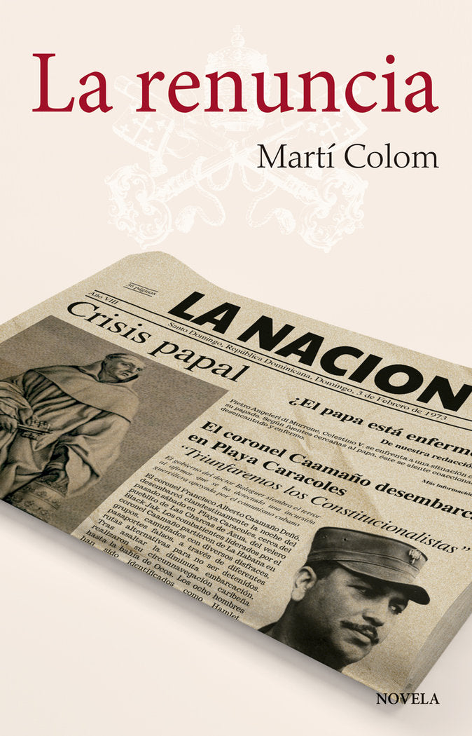 La renuncia, de Colom, Martí | portada del libro
