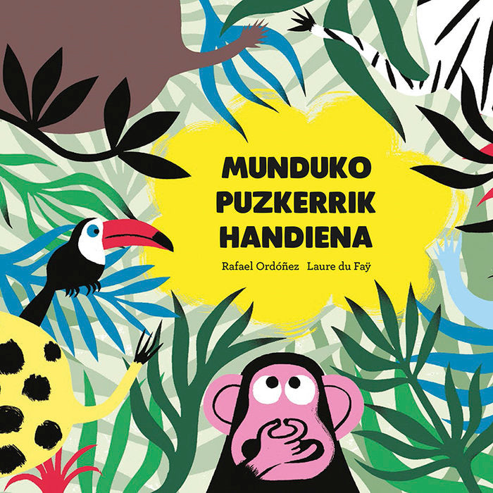 Mundujo puzkerrik handiena, de Ordoñez, Rafael | portada del libro
