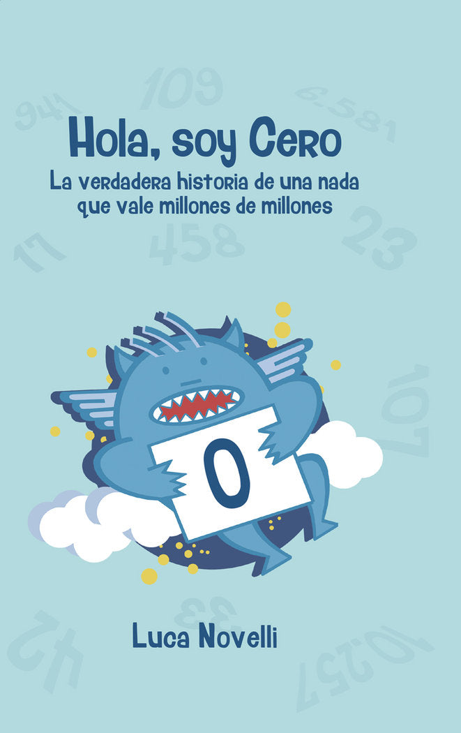 Hola, soy cero, de Novelli, Luca | portada del libro