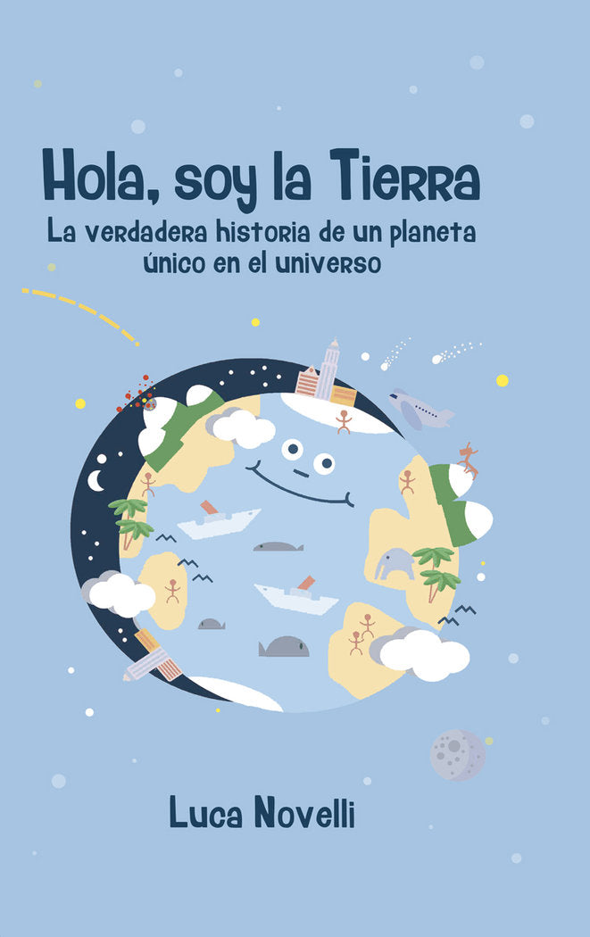 Hola, soy la Tierra, de Novelli, Luca | portada del libro