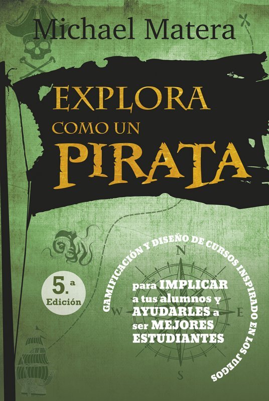 Explora como un pirata, de Matera, Michael | portada del libro