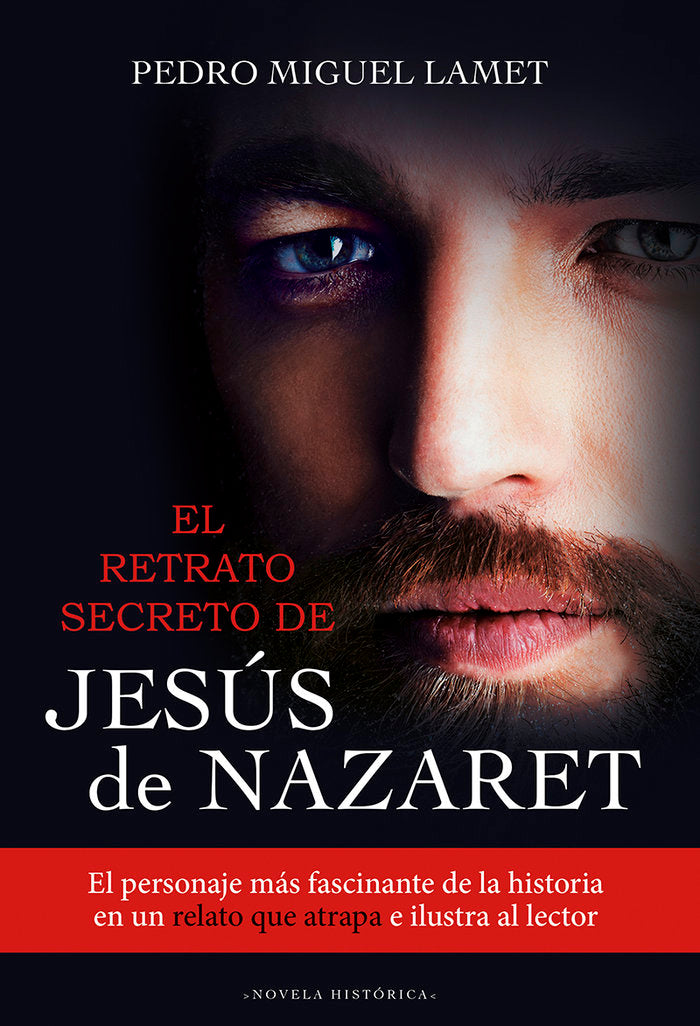 El retrato secreto de Jesús de Nazaret, de Lamet, Pedro Miguel | portada del libro