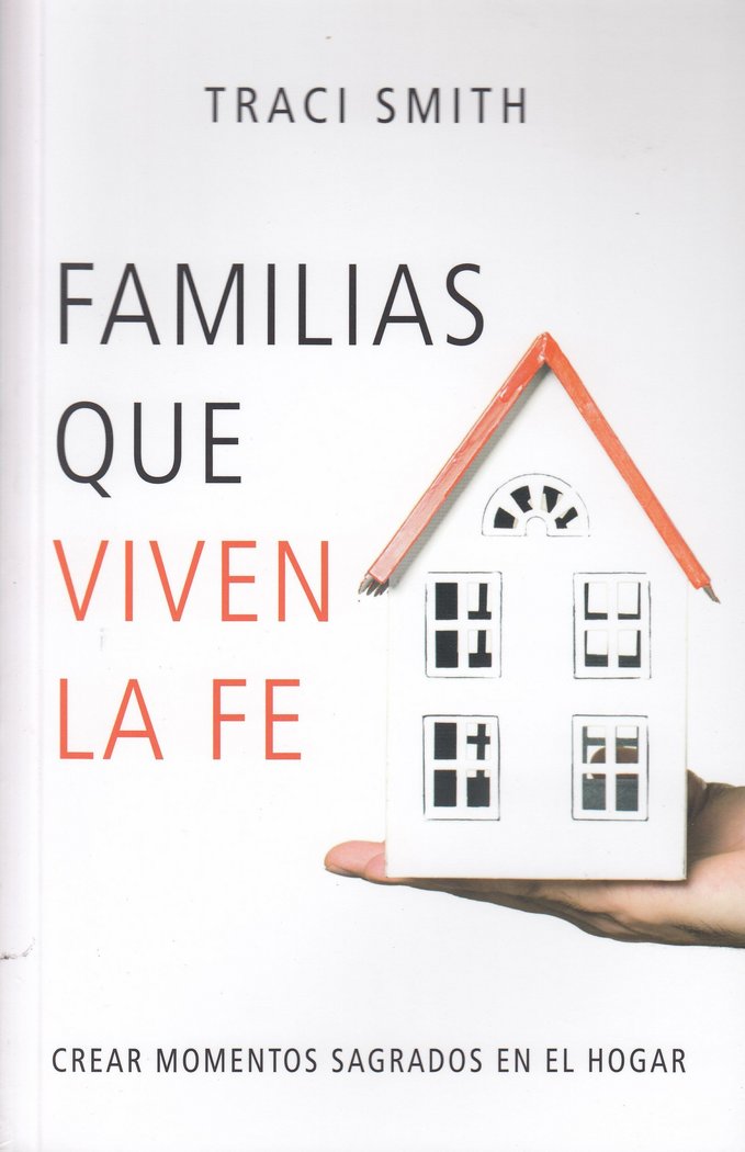 FAMILIAS QUE VIVEN EN LA FE, de SMITH | portada del libro
