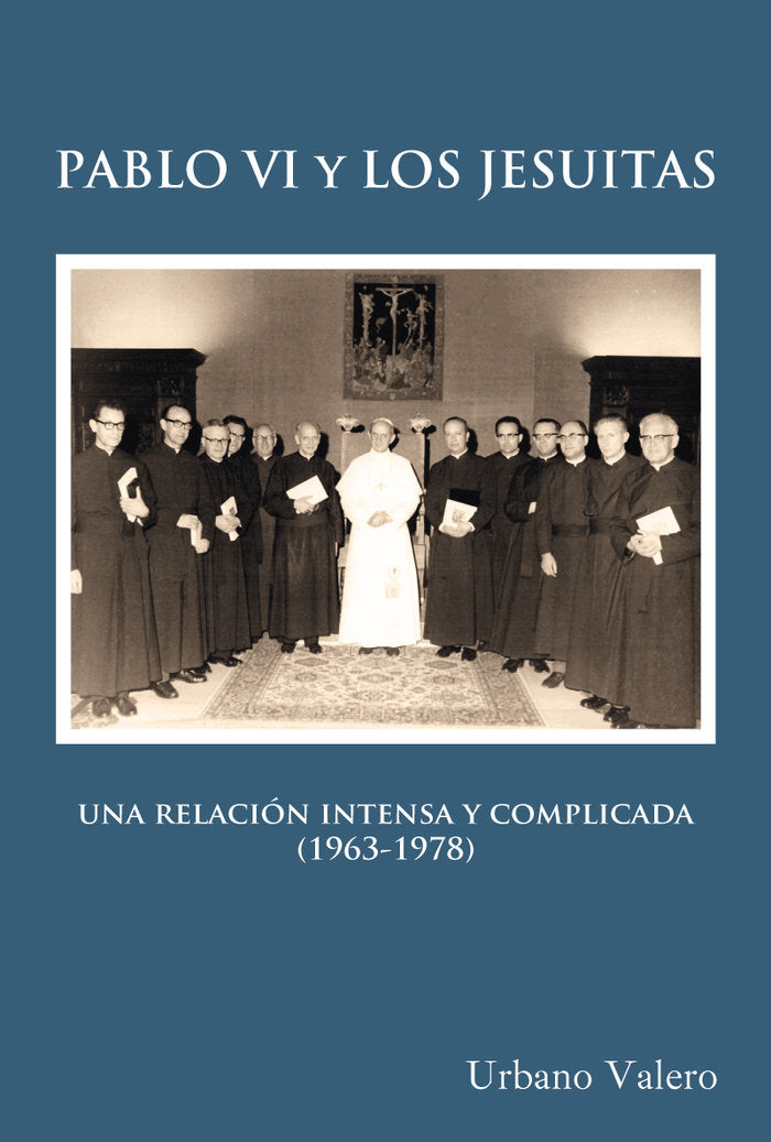 Pablo VI y los jesuitas, de Valero, Urbano | portada del libro