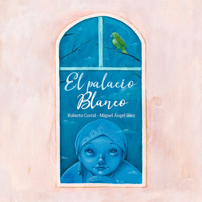 El palacio blanco, de Corral, Roberto | portada del libro