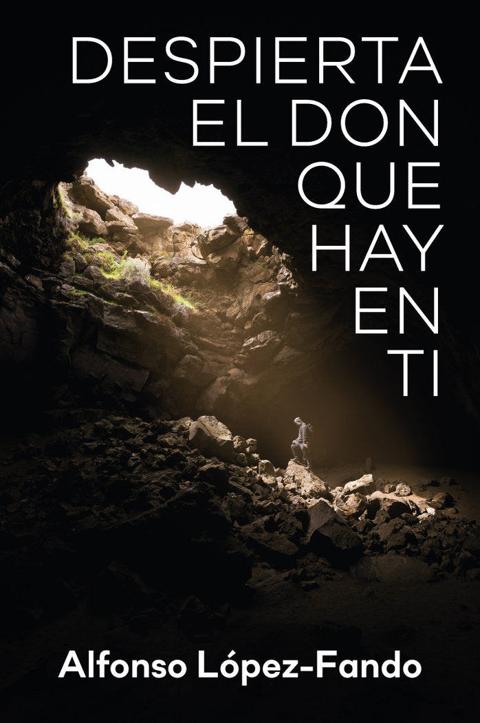 Despierta el don que hay en ti, de López-Fando, Alfonso | portada del libro