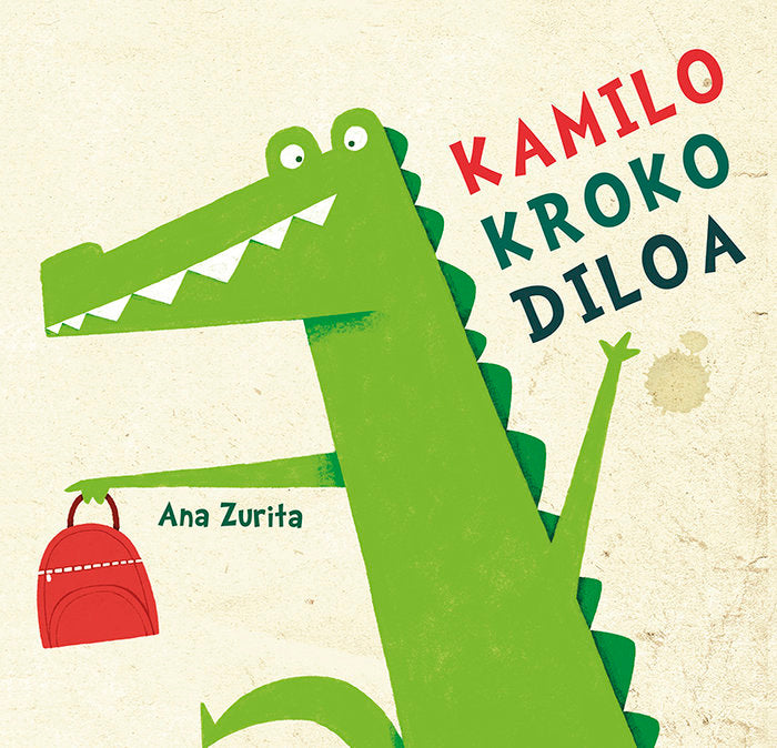 Kamilo Krokodiloa, de Zurita, Ana | portada del libro