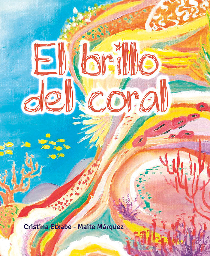 El brillo del coral, de Etxabe, Cristina | portada del libro