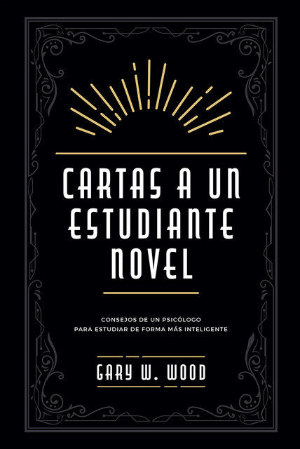Cartas a un estudiante novel, de Wood, Gary W. | portada del libro