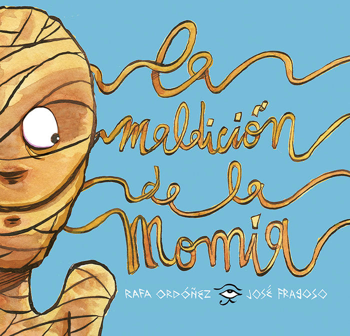 LA MALDICION DE LA MOMIA, de ORDOÑEZ, RAFAEL | portada del libro
