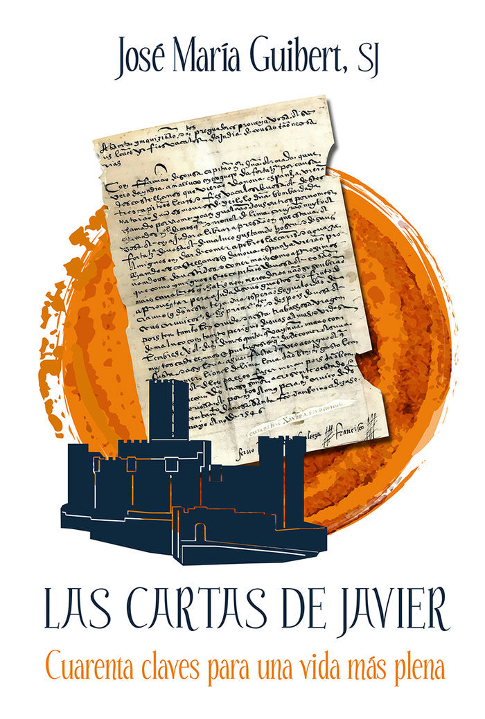 CARTAS DE JAVIER,LAS, de GUIBERT SJ,JOSE MARIA | portada del libro