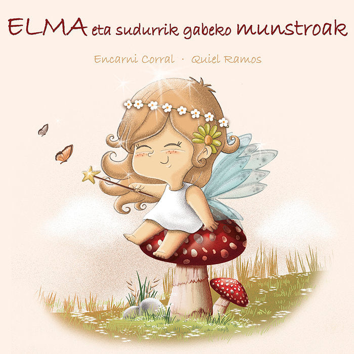 Elma eta sudurrik gabeko munstroak, de ENCARNI CORRAL Y QUIEL RAMOS | portada del libro