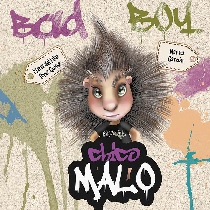 CHICO MALO - BAD BOY, de MARIA DEL PILAR LOPEZ GOMEZ | portada del libro
