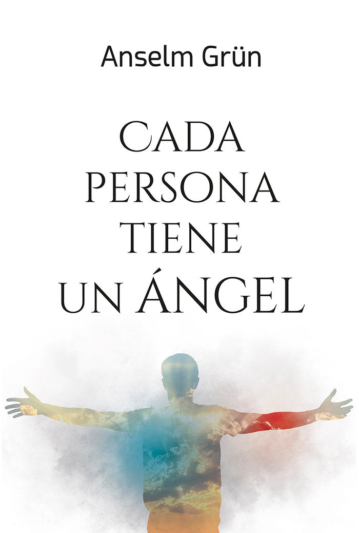 CADA PERSONA TIENE UN ANGEL, de GRUN OSB, ANSELM | portada del libro