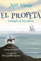 PROFETA CONTADO A LOS NIÑOS, EL, de JALIL YIBRAN | portada del libro