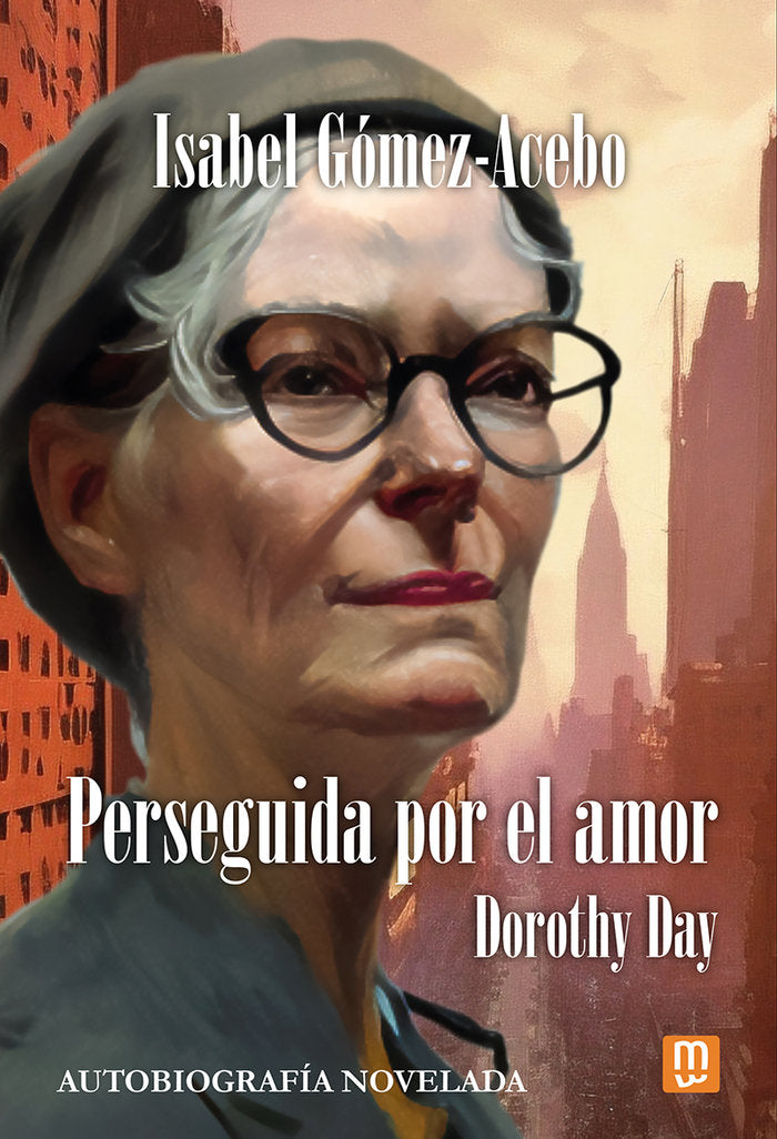 PERSEGUIDA POR EL AMOR, de GOMEZ-ACEBO, ISABEL | portada del libro