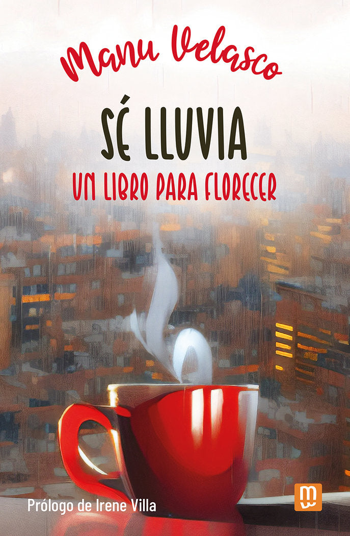 SE LLUVIA, de MANU VELASCO (MANUEL ANGEL VELASCO RODRI | portada del libro