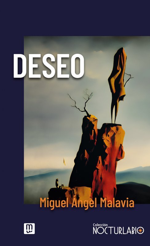 DESEO, de MALAVIA, MIGUEL ANGEL | portada del libro